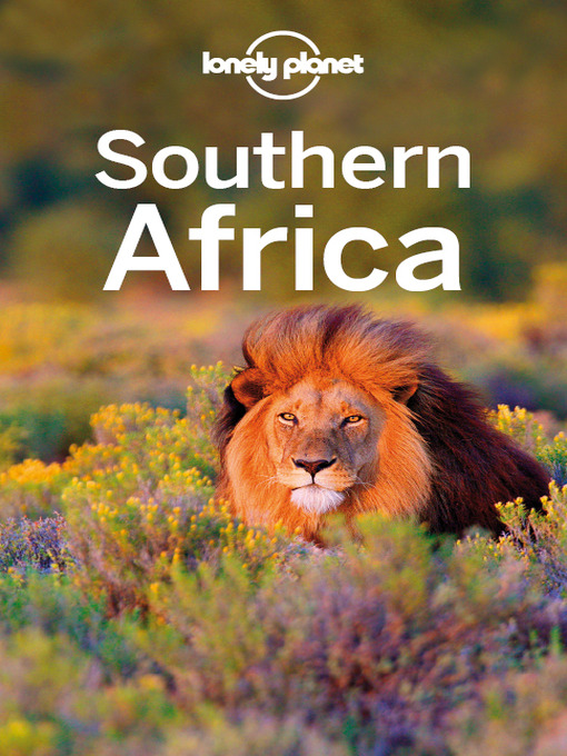 Title details for Southern Africa Travel Guide by Lonely Planet - Available